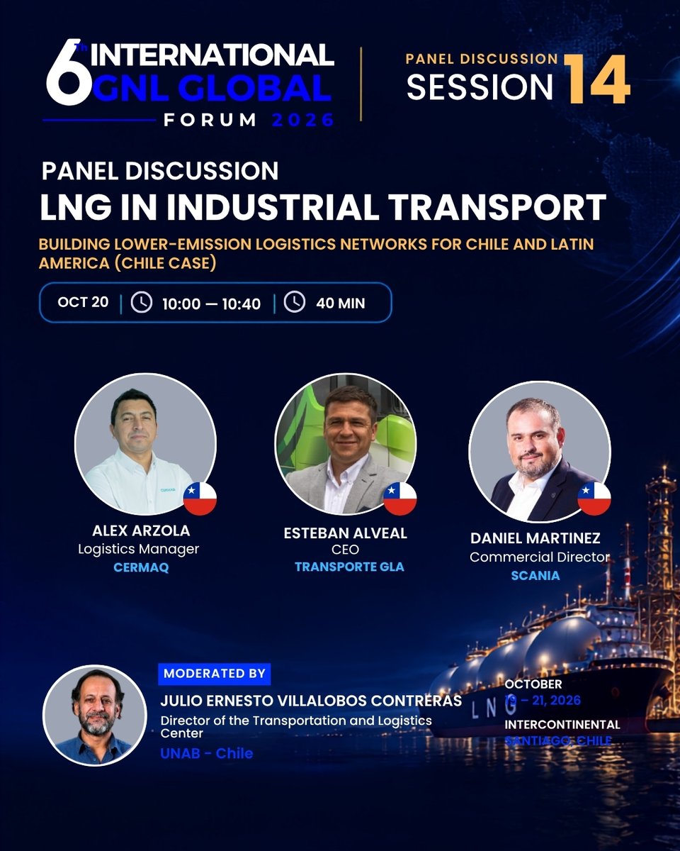 gnlglobal's tweet photo. 🚛🌱 SESSION 14 | LNG IN INDUSTRIAL TRANSPORT

Industry leaders discuss LNG and lower-emission logistics in Latin America.

🎙️ Arzola | Alveal | Martinez
Moderator: Julio Villalobos

📅 Oct. 20 | 10:00 AM
📍 Santiago, Chile
#GNLGlobal #LNG https://t.co/TjABdvDUd2
