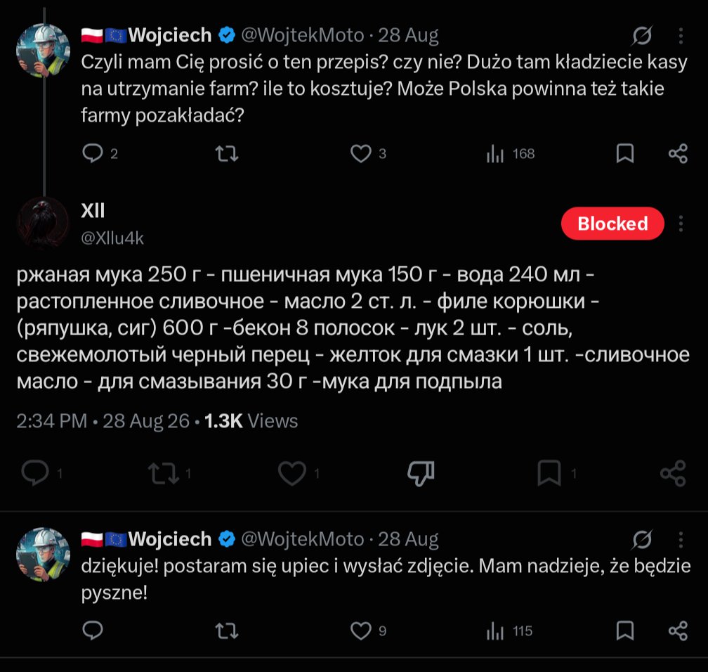 WojtekMoto's tweet photo. Ruskie AI boty czasem okażą serce i wyślą przepis na ciasto. Trzeba tylko wiedzieć jak je brać pod włos 🫡😂
Tu akurat AI Sasza wysłał przepis na placek sielawą i boczkiem. https://t.co/KM23TU4Ax4