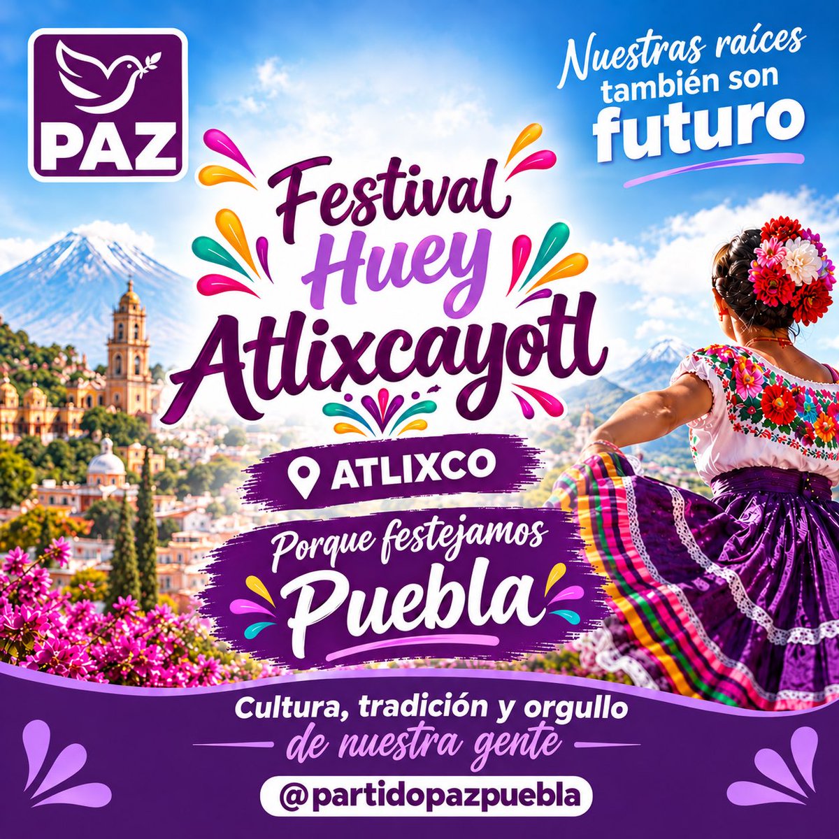 PartidoPazPue's tweet photo. Puebla se siente, se vive y se celebra. 💜
El Huey Atlixcáyotl reúne nuestras raíces, nuestras danzas, nuestros pueblos y la riqueza de las tradiciones que nos dan identidad.

#PueblaMerecePAZ 
#MéxicoMerecePAZ https://t.co/dGUudQmrFE