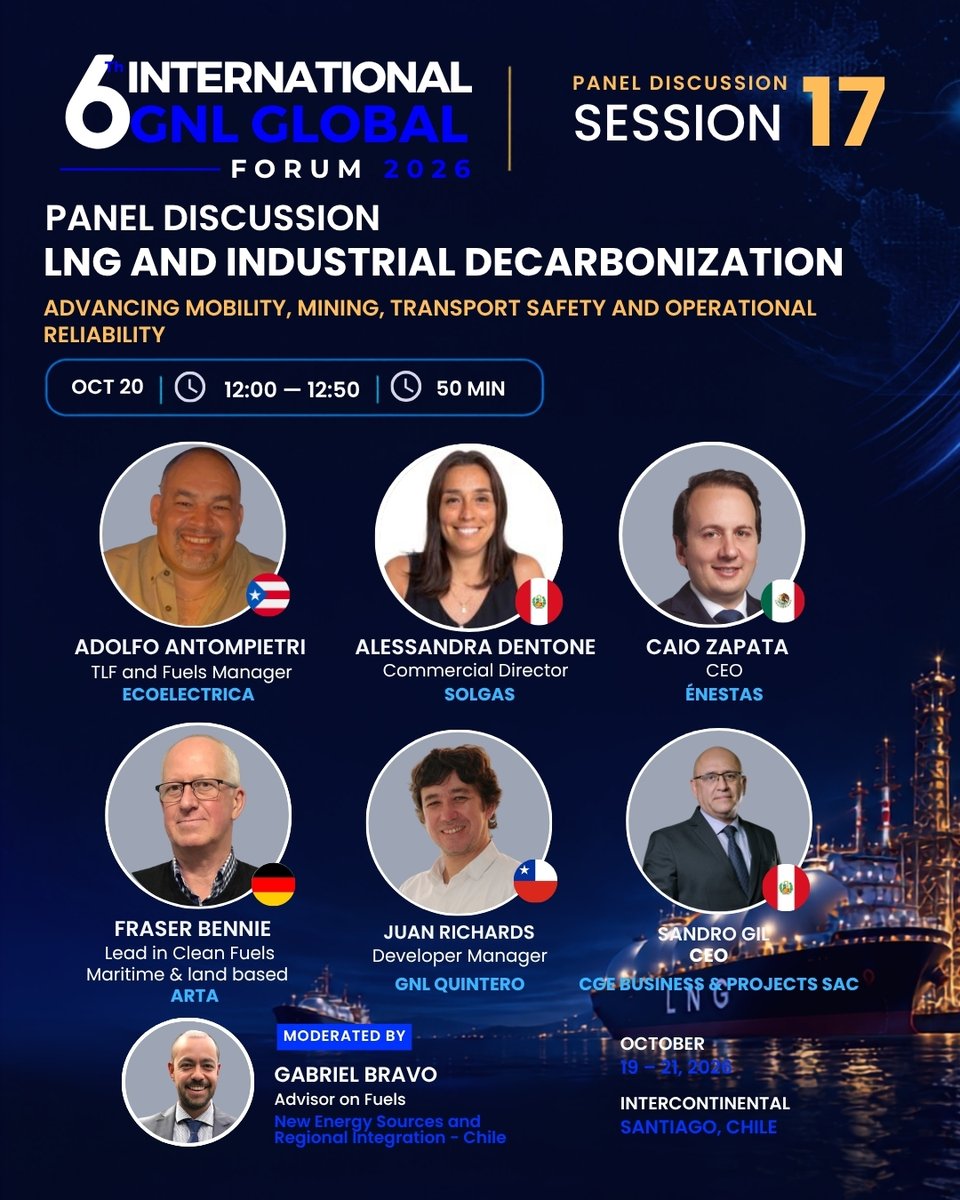 gnlglobal's tweet photo. 🌱🏭 SESSION 17 | LNG &amp; INDUSTRIAL DECARBONIZATION

Industry leaders discuss LNG in mobility, mining, transport and operational reliability.
🎙️ Antompietri | Dentone | Zapata | Bennie | Richards | Gil

Moderator: Gabriel Bravo

📅 Oct. 20 | 12:00 PM
📍 Santiago, Chile

#GNLGlobal https://t.co/JunUbtiwjO