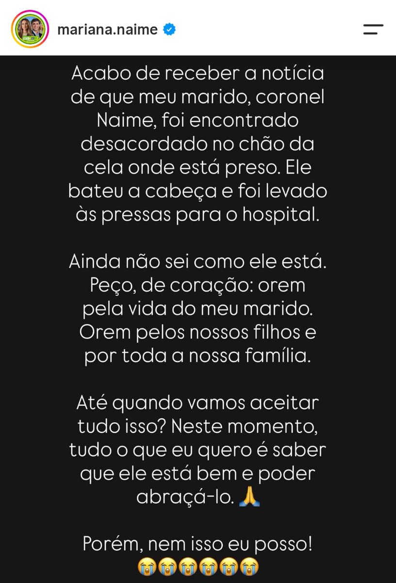 BlogMarinaDM's tweet photo. 🚨🔥🇧🇷 URGENTE - Esposa do Coronel Naime informa que o marido foi levado de urgência para o hospital após ser encontrado desacordado na cela! https://t.co/AIqVxTQdVQ