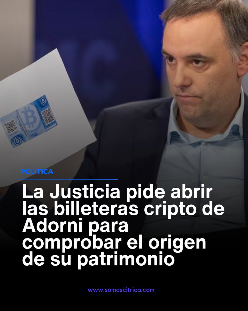 somoscitrica's tweet photo. ⚖️ La investigación sobre el patrimonio de Manuel Adorni sumó nuevas medidas. El fiscal federal Gerardo Pollicita pidió verificar ocho direcciones de Bitcoin que el exjefe de Gabinete presentó para explicar el origen de US$591.544,61. Las medidas deberán ser autorizadas por el juez Ariel Lijo.

₿ Según la defensa, Adorni compró criptomonedas antes de ingresar a la función pública y luego las vendió. Ahora la Fiscalía quiere realizar una verificación criptográfica para comprobar el control de esas billeteras y contrastar la explicación presentada por el exfuncionario.

🔎 Pollicita también pidió reconstruir los ingresos y el patrimonio de Adorni y su esposa, Bettina Angeletti, desde que alcanzaron la mayoría de edad. La pesquisa forma parte de la causa por presunto enriquecimiento ilícito y busca determinar si el crecimiento patrimonial puede respaldarse con documentación y pruebas.

💰 Por ahora no hay una condena ni una determinación judicial de que Adorni haya cometido un delito. La discusión está en las pruebas: la defensa sostiene que su patrimonio tiene una explicación verificable y la Fiscalía busca comprobarla.

👉 Leé la nota completa en https://t.co/vYJkxvN00I

#adorni #bitcoin #criptomonedas #justicia #politica