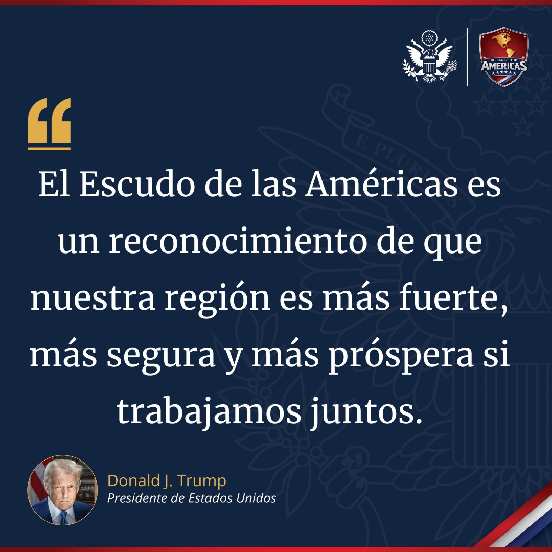 USEmbPAN's tweet photo. “El Escudo de las Américas es un reconocimiento de que nuestra región es más fuerte, más segura y más próspera si trabajamos juntos.” — Donald J. Trump, presidente de Estados Unidos. https://t.co/dDOlldJFn9