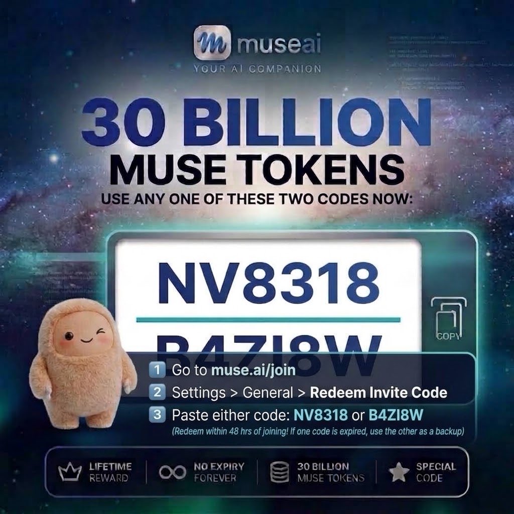 Detroitguy691's tweet photo. @MinLiBuilds 🎉 Get 30 BILLION Muse tokens for life with just ONE code! 👇
1️⃣ Go to https://t.co/68s8EQPoNa
2️⃣ Settings > General > Redeem Invite Code
3️⃣ Paste: NV8318 OR B4ZI8W
(Redeem within 48 hrs of joining!)
#MuseAI #AITokens https://t.co/XkwPg9s0tP