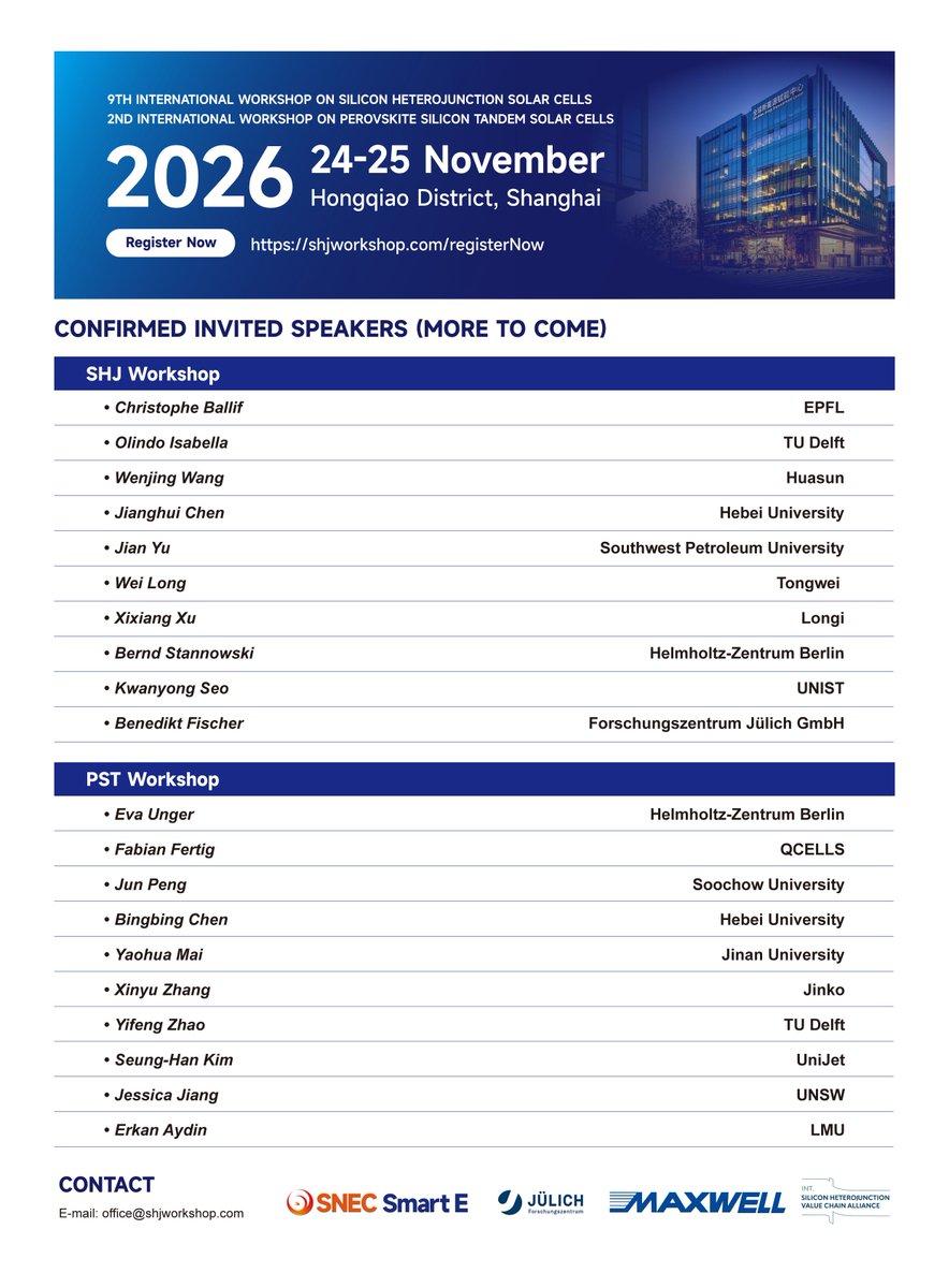 SNECPVPOWEREX's tweet photo. We are thrilled to announce that registration is officially open for this premier gathering of the global photovoltaic community. Mark your calendars for November 24-25, 2026, as we gather in Hongqiao District, Shanghai to explore the cutting-edge advancements in SHJ and Perovskite-Silicon Tandem technologies.
We are incredibly honored to unveil our first wave of Confirmed Invited Speakers—a truly world-class lineup representing top academic institutions and leading industry innovators from around the globe! 🌍

🎙️ Meet Our Distinguished Speakers (More to come!):
🔹 SHJ Workshop:
Christophe Ballif (EPFL)
Olindo Isabella (TU Delft)
Wenjing Wang (Huasun)
Jianghui Chen (Hebei University)
Jian Yu (Southwest Petroleum University)
Wei Long (Tongwei)
Xixiang Xu (Longi)
Bernd Stannowski (Helmholtz-Zentrum Berlin)
Kwanyong Seo (UNIST)
Benedikt Fischer (Forschungszentrum Jülich GmbH)

🔹 PST Workshop:
Eva Unger (Helmholtz-Zentrum Berlin)
Fabian Fertig (QCELLS)
Jun Peng (Soochow University)
Bingbing Chen (Hebei University)
Yaohua Mai (Jinan University)
Xinyu Zhang (Jinko)
Yifeng Zhao (TU Delft)
Seung-Han Kim (UniJet)
Jessica Jiang (UNSW)
Erkan Aydin (LMU)

This is your opportunity to network with the brightest minds, share insights, and shape the future of solar energy alongside these esteemed experts.
🎟️ Secure Your Spot Today!
Don't miss out on early registration! 
👉 Register Here: https://t.co/aZHL2hznCi

A huge thank you to our organizers and partners: SNEC Smart E, JÜLICH, MAXWELL.
We look forward to welcoming you to Shanghai in 2026!
📧 For inquiries: office@shjworkshop.com

#SolarEnergy #Photovoltaics #PV #SHJ #Heterojunction #HJT #Perovskite #TandemSolarCells #RenewableEnergy #CleanEnergy #SolarPower #GreenEnergy #Sustainability #EnergyTransition #SolarTech #Shanghai #China #Conference2026 #PVResearch #SolarInnovation #Engineering #Science #Networking #Semiconductors #MaterialsScience