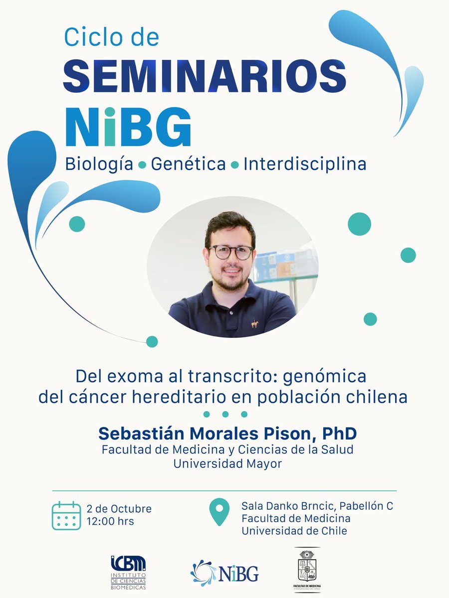 ICBM_UChile's tweet photo. 🧬 Ciclo de Seminarios NiBG
“Del exoma al transcrito: genómica del cáncer hereditario en población chilena”, con Sebastián Morales Pison, PhD (Universidad Mayor).
📅 2 de octubre | 🕛 12:00 h
📍 Sala Danko Brncic, Pabellón C, Facultad de Medicina
💻 presencial y virtual. https://t.co/H86Ejn4xx0