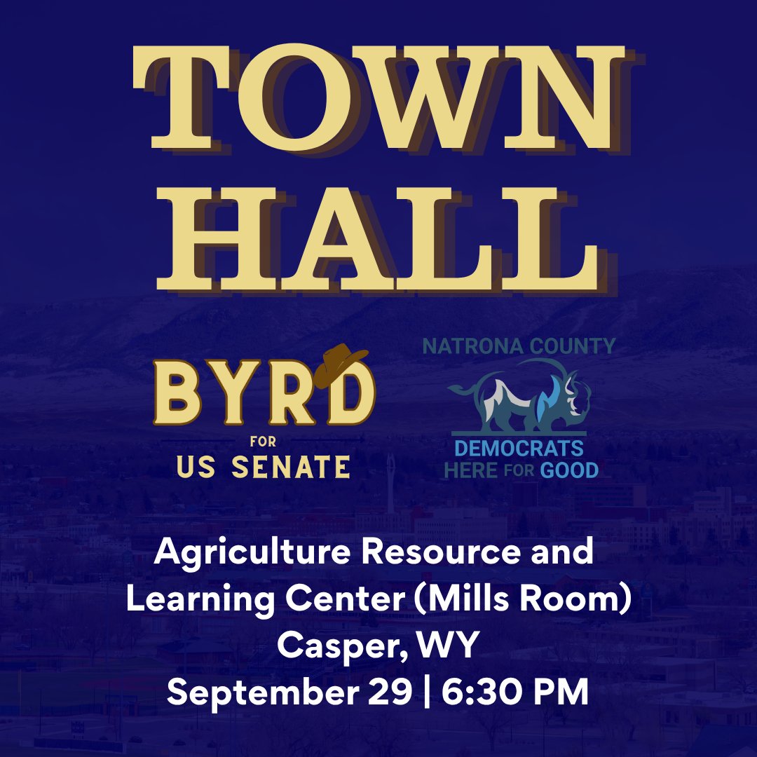 ByrdforSenate's tweet photo. Casper, I'll see you tomorrow night! Join me and Natrona County Democrats for a town hall at the Agriculture Resource and Learning Center (Mills Room) at 6:30PM. Bring your questions.

#byrdforsenate #casperWY https://t.co/HOMfqy955E