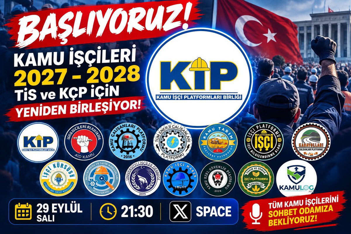 4DKip's tweet photo. BAŞLIYORUZ!

🤝 Kamu işçileri 2027-2028 TİS ve KÇP için yeniden birleşiyor!

🗓️ 29 Eylül Salı
⏰ 21.30
🎙️ X SPACE

👷‍♂️ Tüm kamu işçilerini bekliyoruz!

🔵 Kamu İşçi Platformları Birliği (KİP) https://t.co/iCcLedY9qU