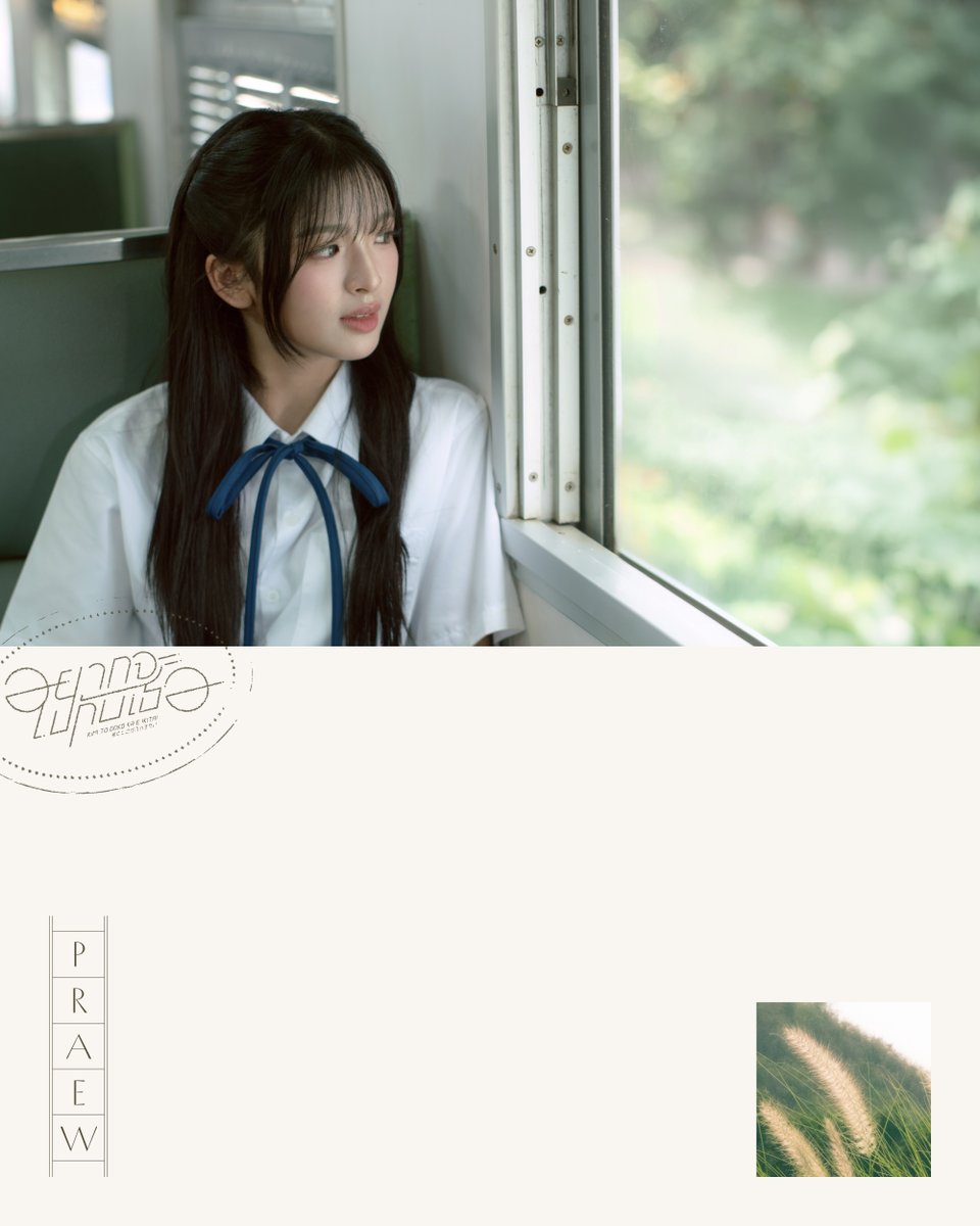 bnk48official's tweet photo. [🚆☁️] #KimitoDokokaeIkitaiTH

🚆 Praewa Siriwattanasakdikul
#PraewBNK48

3 OCT 2026
First Performance & MV Premiere
#BNK48CGM48FanFestival2026

BNK48 & CGM48 Special Single
“Kimi to Doko ka e Ikitai – อยากจะไปกับเธอ”

Pre-Order @ https://t.co/D1vX08cnrj

#君とどこかへ行きたい
#BNK48CGM48_GE2026
#BNK48 #CGM48