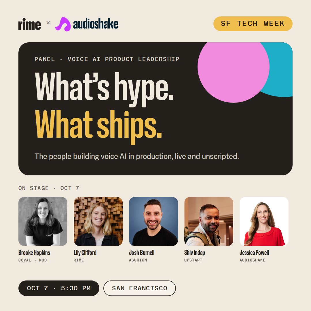 AudioShakeAI's tweet photo. Voice agents: great in the demo, harder on a real call.

Join @AudioShakeAI + @RimeKLabs at #SFTechWeek for Voice AI in the Real World, a panel on training data, failure modes, and what teams built vs bought.

Oct 7 · 575 Market St 
https://t.co/VTh080mULB https://t.co/s1E9CE3Nom