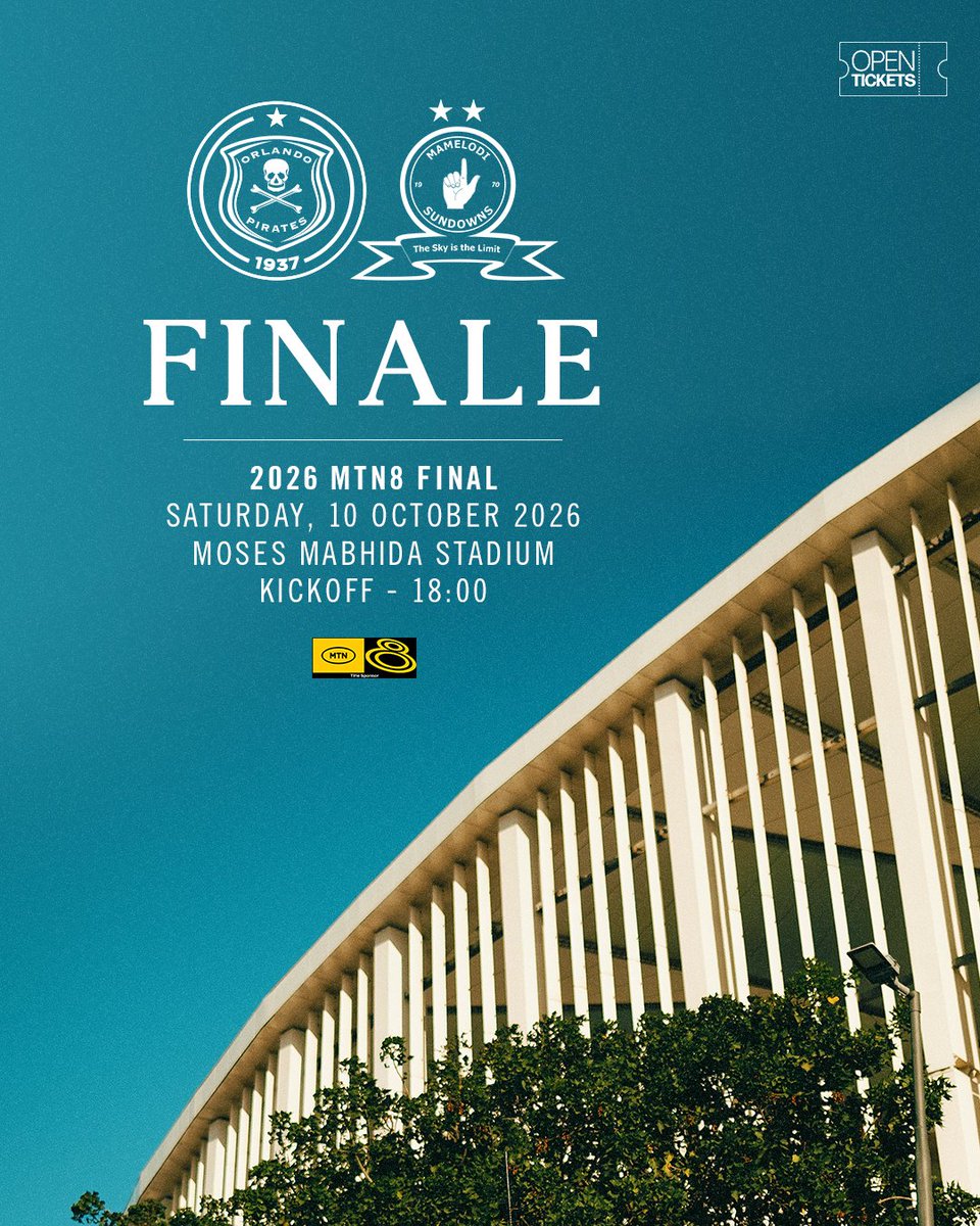 orlandopirates's tweet photo. 𝐌𝐓𝐍 𝟖 𝐕𝐄𝐍𝐔𝐄

🏆 #WAFAFA 2026 FINAL
🆚 @Masandawana (Away Team)
🗓 10 October 2026
⏰ 18H00
🏟 Moses Mabhida Stadium
🎟 On Sale 2nd October |10H00
🎟 Strictly Sold @ Open Tickets

⚫⚪🔴⭐
#OrlandoPirates
#OnceAlways https://t.co/tkPPnLj6wf