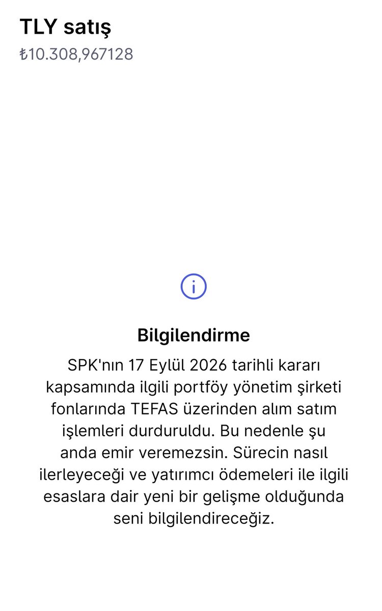 ghost191906's tweet photo. Fon olayı patlamadan önce, fon fiyatları ayın 15. günü açıklanır 10 gün sonra ödeme yapılır şeklinde kap atılmıştı.

Bu kap bilgilendirmesine göre Eylül 16 da satış veren parasını 25 Ekim pazar gününe denk geldiği için 26 Ekimde alabilecekti.

Ekim 15 de #tly ve diğer serbest fonların ödemesi çıkıp alacak yatırımcılar için,yeni fiyatları açıklanacak diye tahmin ediyorum.

17 Eylül'de tek fiyat üzerinden yani 10.308,96 TL den satış yapılmasına izin verilmiş. 

Ancak; aynı gün saat 13.00 a kadar satış verenlere tasfiye nedeniyle alım satıma kapanmıştır diye REDDEDİLDİ cevabı verilmiş.

 Aynı gün içerisinde TASFİYE İLAN EDİLMİŞ FONDA SATIŞ REDDİ ,ALIŞ ONAYI olursa bu Hukukta nasıl bir karşılık bulur?

 Bunun cevabını Türk Ticaret Kanunu çerçevesinde sadece Hukukçular çözebilir.

X de onlarca 17 Eylül'de #tly alımı onaylanmış paylaşım görüldü.

Resim 1
Serbest fonlarda fiyatlandırma ve satış emrinin gerçekleşeceği gün kapı 

Resim 2
Midas görselidir. 
Tek fiyat gösterilmiş. 10 Bin  308 Lira 96 kuruş üzerinden fiyat gösterilip.

TASFİYE NEDENİYLE ALIM SATIM İŞLEMİ DURDURULMUŞTUR yazısını görüyoruz.

📍Tasfiye başladı ise neden alım yaptırıldı, para iadesi yapılmadı.

Konu tamamen Hukukçuların çözeceği boyutta karışık bir konudur.

Açılacak davalarda emsal bir karar çıkacaktır.

İnşallah dava vs hukuki yollara gerek kalmadan hızlı bir çözüm üretilir.