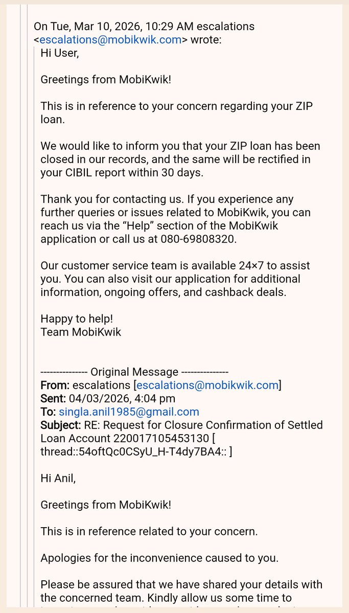 anil_singlaa's tweet photo. @SMFGIndia 
My MobiKwik loan account is still incorrectly showing as Active/Open in my CIBIL report, despite MobiKwik confirming on 10 March 2026 that the status would be updated to closed within 30 working days. 
FYI: The loan account was closed in April 2024.

@RBI https://t.co/eRxoxjauzs