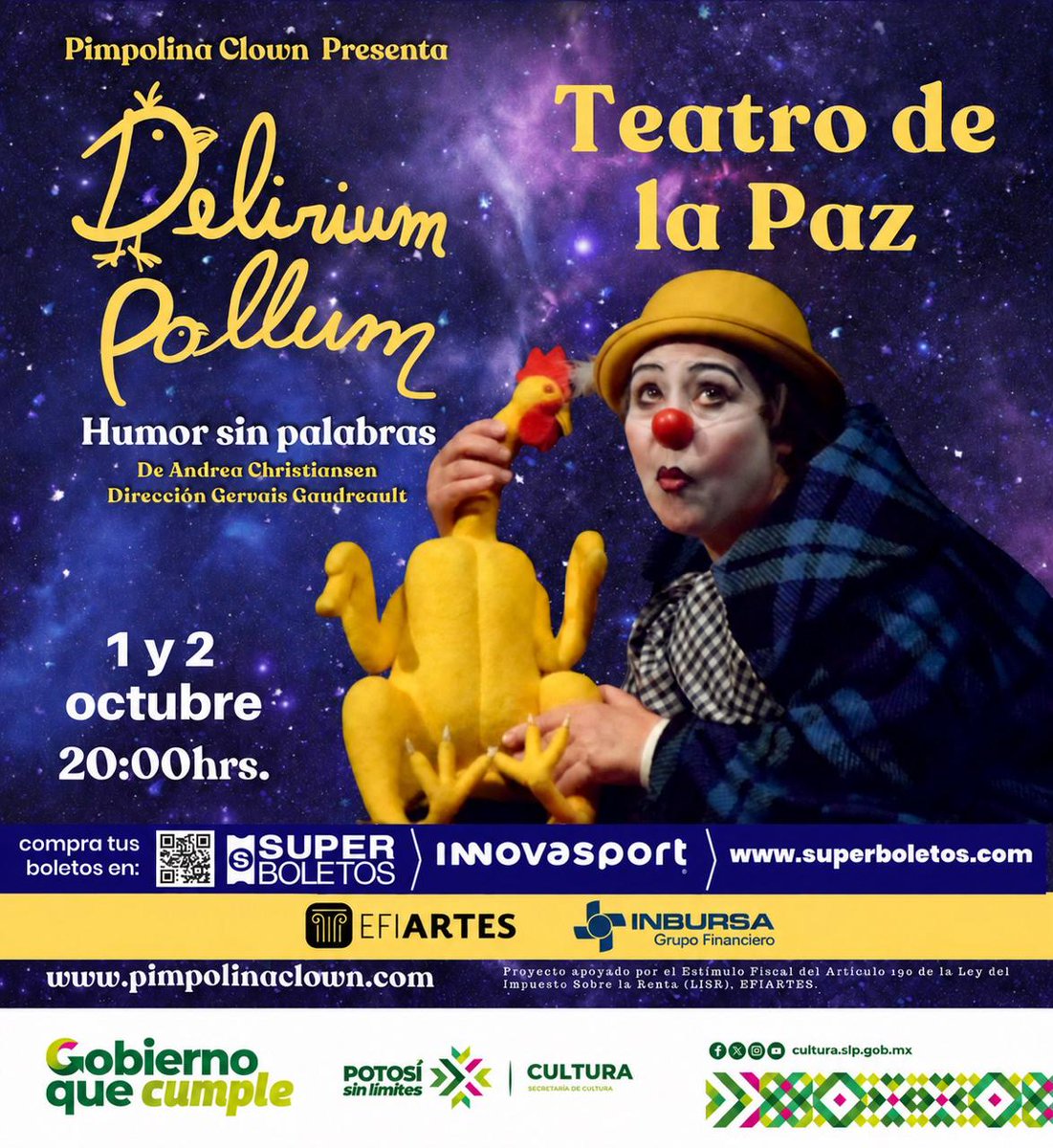 seculturaslp's tweet photo. ✨ «Delirium Pollum» llega al Teatro de la Paz con Pimpolina Clown, en espectáculo que combina clown, pantomima y poesía para recordarnos que todavía podemos jugar, imaginar y maravillarnos 💫
📅 1 y 2 de octubre ⏰ 20:00 h
📍 Teatro de la Paz
🎟️ Boletos: ttps://cutt.ly/hylE3EzI https://t.co/QDl2SaxMxZ