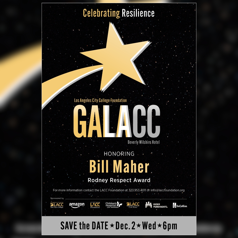 LACCFdn's tweet photo. BREAKING NEWS! @billmaher will receive the Rodney Respect Award at the 2026 LACC Foundation Gala!

Join us Dec. 2 at 6 PM at the Beverly Wilshire Hotel as we celebrate resilience and LACC students building brighter futures.

Register: https://t.co/PjocizbZao https://t.co/CoKn0aoID4