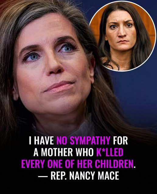 A news graphic with a close-up of Rep. Nancy Mace and an inset image of another woman; text reads: 'I HAVE NO SYMPATHY FOR A MOTHER WHO K*LLED EVERY ONE OF HER CHILDREN. — REP. NANCY MACE'.