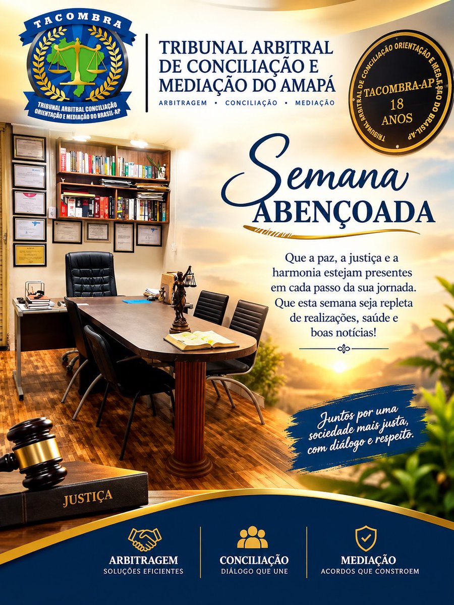 juca_sou's tweet photo. O Tribunal Arbitral de Conciliação, Orientação e Mediação do Brasil no Amapá, deseja a todos uma semana abençoada. 🙏🏻 https://t.co/3b6ciQXXXC