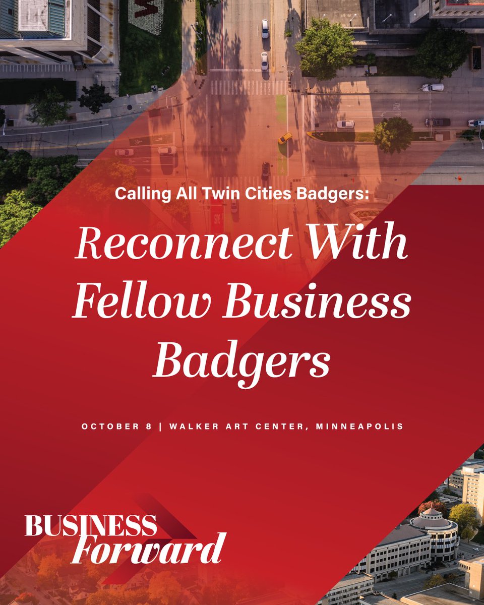 UWBusiness's tweet photo. Time is running out to register for Business Forward, WSB's brand-new event for alumni and friends on October 8. 

Make authentic Badger connections and hear from school leaders in Minneapolis!

Register now: https://t.co/USxclXNkdx https://t.co/e6ZWtwrlR1