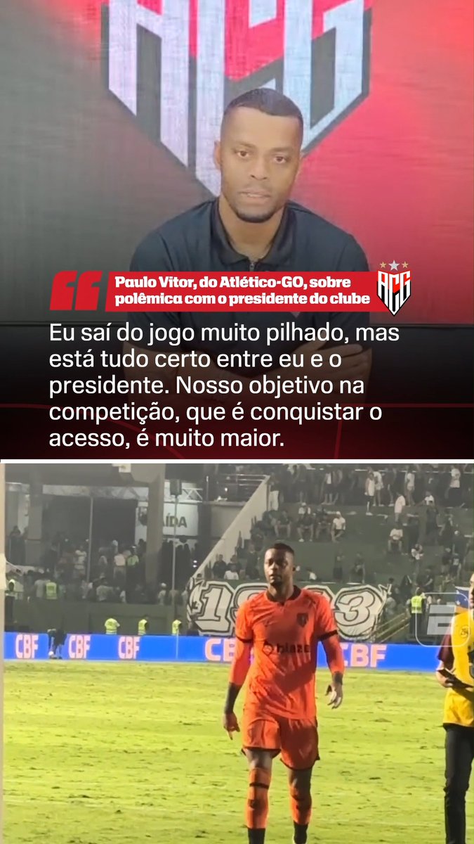 Atlético-GO goalkeeper Paulo Vitor speaks in an official club video addressing his controversy with president Adson Batista, with an on-screen caption translating his statement: "I left the game very upset, but everything is fine between me and the president. Our goal in the competition, which is to win promotion, is much bigger." Below the interview clip, he is shown in his red goalkeeper kit on the pitch during the match.