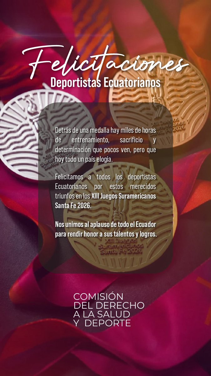 DerechoSaludAN's tweet photo. Detrás de una medalla hay miles de horas de entrenamiento, sacrificio y determinación que pocos ven, pero que hoy todo un país elogia.

Felicitamos a todos los deportistas ecuatorianos por estos merecidos triunfos en los XIII Juegos Suramericanos
Santa Fe 2026. https://t.co/uW4kZoVdkf