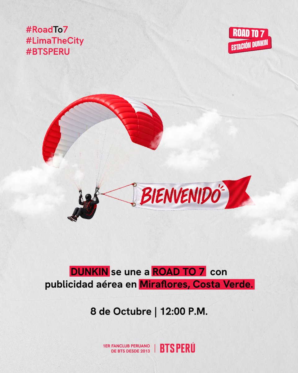bts_peru1's tweet photo. ¡Dunkin' se une al ROAD TO 7! 💜🪂

Llega con una bienvenida espectacular sobre la Costa Verde. Acompáñanos a presenciar el paso del parapente con el cartel de bienvenida de este gran proyecto.

📅 Día: 8 de octubre
🕦 Hora: 12:00 P.M.
📍 Lugar: Miraflores, Costa Verde

💜 VEN Y VIVE LA EXPERIENCIA🥳

#RoadTo7 #DunkinPeru #BTSPeru #LimaTheCity