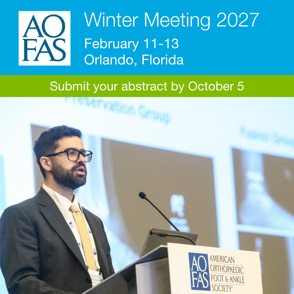 AOFAS's tweet photo. Abstract Deadline Extended! There's still time to share your research with the orthopaedic community at AOFAS Winter Meeting 2027, February 11-13, 2027, at the Walt Disney World Swan and Dolphin Resort in Orlando, Florida.

Submit your abstracts by 10/5: https://t.co/T0dk4aN2VQ https://t.co/FWAO87EoRu