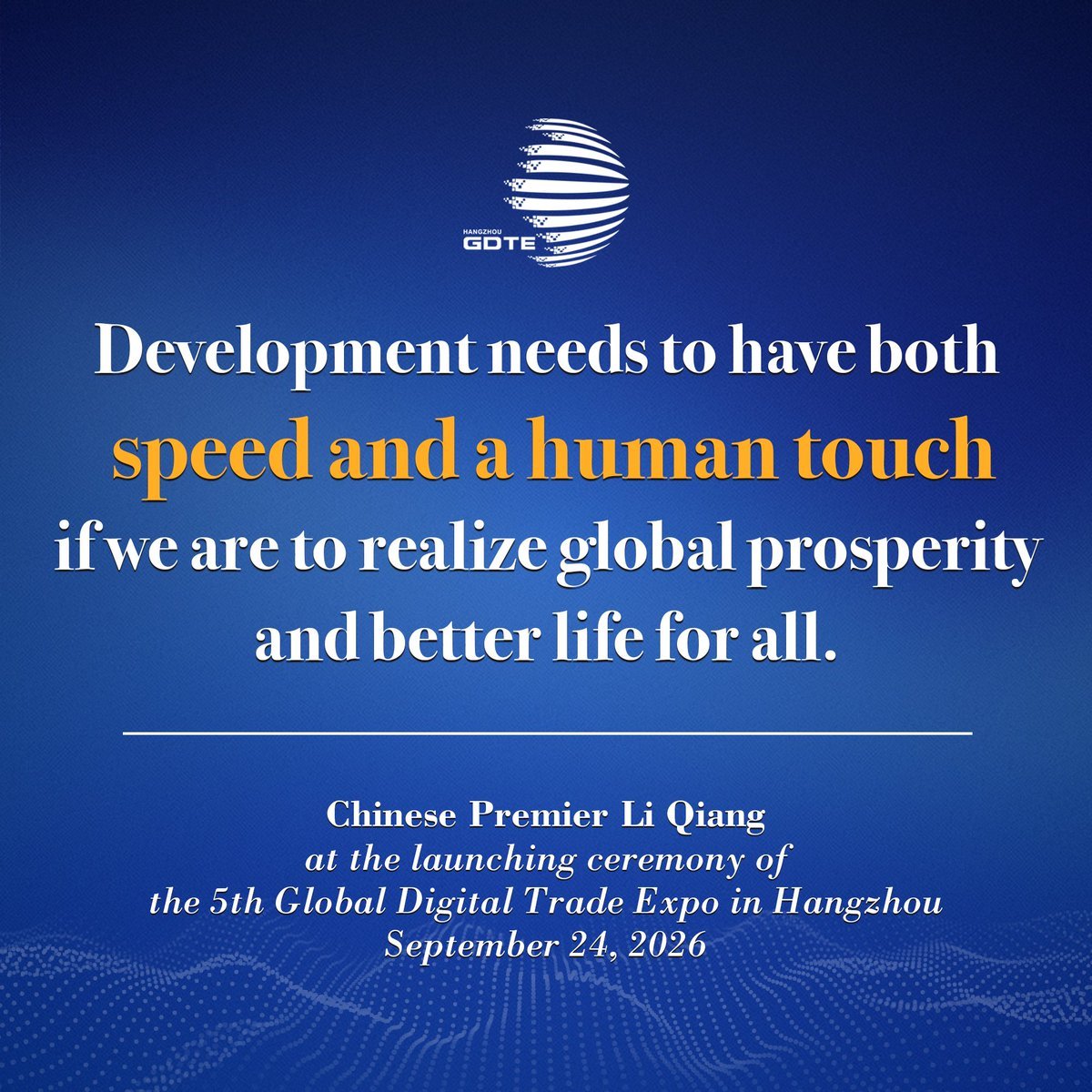 ChineseEmbinUS's tweet photo. Premier Li Qiang: The international community should enhance North-South cooperation in the field of digital trade, and provide more support to developing countries in terms of technology, infrastructure and personnel training. Development needs to have both speed and a human touch if we are to realize global prosperity and better life for all.