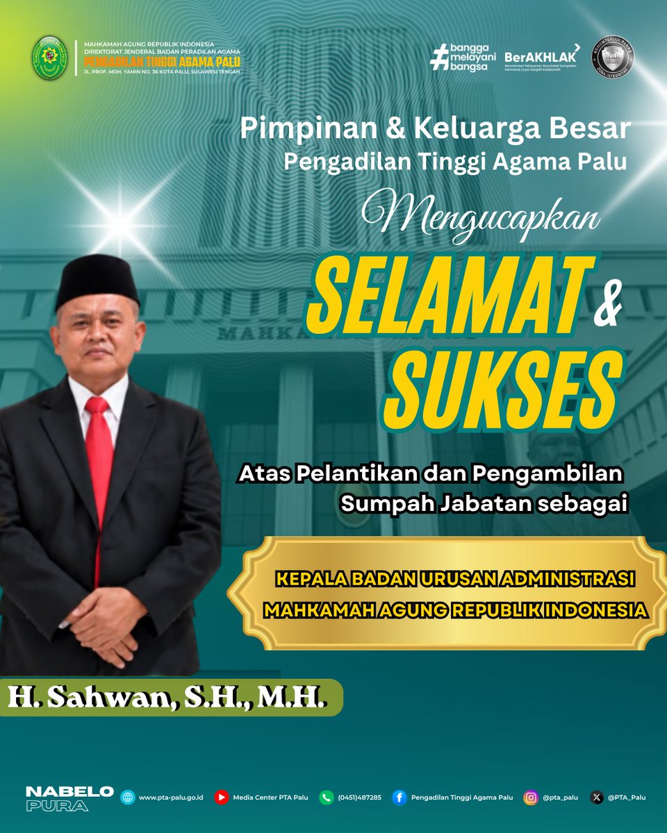 PTA_Palu's tweet photo. Tabe #SampesuvuPTA.Palu

PTA Palu mengucapkan Selamat &amp; Sukses kepada H. Sahwan, S.H., M.H. atas Pelantikan &amp; Pengambilan Sumpah Jabatan sebagai Kepala Badan Urusan Administrasi @MahkamahAgung  Republik Indonesia.

@Humas_MA
@DitjenBadilag
#ptapalunabelopura
#ptapalusukseswbk https://t.co/I2JtgXoPtu