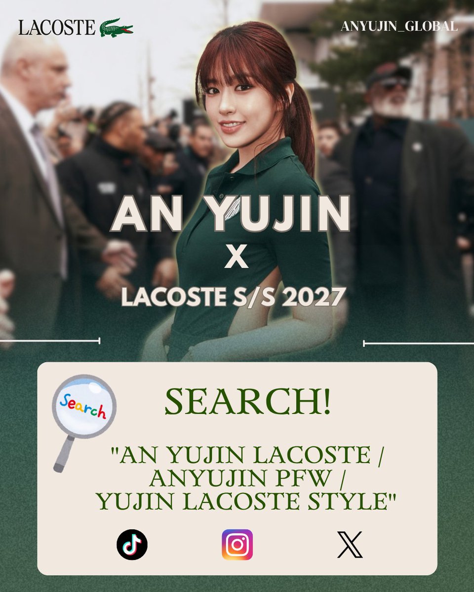 ANYUJIN_GLOBAL's tweet photo. 🐊 𝐘𝐔𝐉𝐈𝐍 𝐗 𝐋𝐀𝐂𝐎𝐒𝐓𝐄 𝐒𝐒𝟐𝟕 𝐏𝐅𝐖

Search "AN YUJIN LACOSTE / ANYUJIN PFW / YUJIN LACOSTE STYLE" or anything related to YUJIN X LACOSTE X PFW across social media platforms &amp; search engines

🔎 IG | TikTok | X | Weibo | Google

#ANYUJIN #LACOSTE
#LacosteSS27 #PFW https://t.co/dBo9w1wuia
