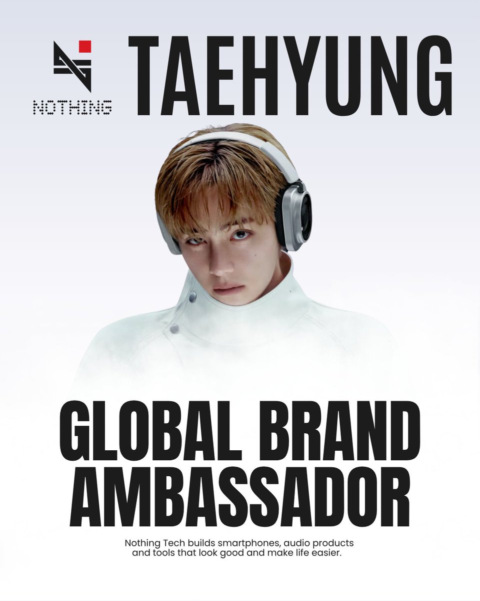 VGlobalUnion's tweet photo. Kim Taehyung steps into a new chapter, bringing his unique artistry, spirit &amp; aura to Nothing Technology, where creative expression meets a fresh world of sound, as the British electronics company proudly announces V as their Global Brand Ambassador.

#TAEHYUNGxNOTHING #VxNOTHING https://t.co/Vp9TYHXL4L