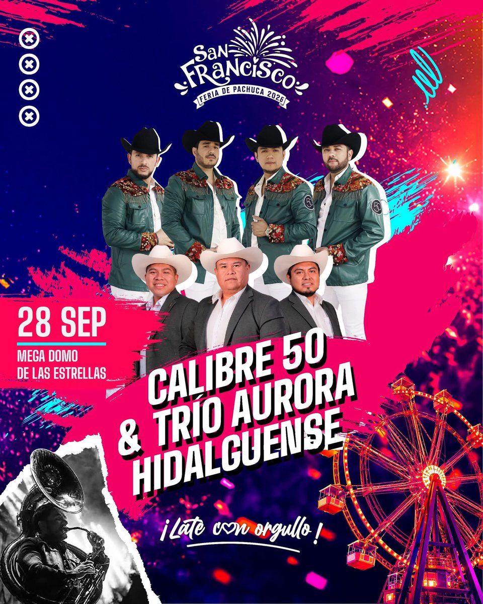 Transversal_hgo's tweet photo. 🎡🎶 ¡Hoy! No te pierdas la presentación de Calibre 50 y el Trio Aurora Hidalguense  en el Mega Domo de las Estrellas de la Feria De San Francisco Pachuca Hidalgo

🔗 https://t.co/KvLT8N4u3V

#Hidalgo #Pachuca #FSFP2026 #LateConOrgullo #EnTransversal 👈🏼 https://t.co/7EmO5xJg5P