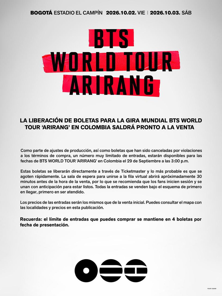 btsarmycol_'s tweet photo. 🚨 NUEVA LIBERACIÓN DE BOLETAS PARA BTS EN BOGOTÁ

Páramo y Ticketmaster anunciaron una liberación de producción para las dos fechas del BTS WORLD TOUR ‘ARIRANG’ en Bogotá.

📅 Martes 29 de septiembre
⏰ 3:00 p. m. (hora Colombia)
🎟️ Venta directamente por Ticketmaster

Se habilitará un número muy limitado de entradas, correspondientes a ajustes de producción y a boletas que fueron canceladas por incumplimiento de los términos de compra.

La venta será bajo la modalidad de primero en llegar, primero en ser atendido. La sala de espera podría habilitarse aproximadamente 30 minutos antes, por lo que se recomienda iniciar sesión con anticipación y estar preparados.

Precios:

• VIP (Gramilla): $899.000 + servicio
• Occidental Baja: $839.000 + servicio
• Oriental Baja: $799.000 + servicio
• Occidental Alta: $549.000 + servicio
• Oriental Alta: $489.000 + servicio
• Norte Alta: $329.000 + servicio
• Oriental Norte Alta: $329.000 + servicio
• Sur Alta: $329.000 + servicio
• Oriental Sur Alta: $329.000 + servicio
• Norte Baja: $249.000 + servicio
• Oriental Norte Baja: $249.000 + servicio
• Sur Baja: $249.000 + servicio

El límite se mantiene en 4 entradas por fecha de presentación.

📌 Publicación oficial de Páramo y Ticketmaster:
https://t.co/2McTapYE4a

#BTS #BTS_ARIRANG #BTSWorldTour #BTSinBogota #ARMYColombia