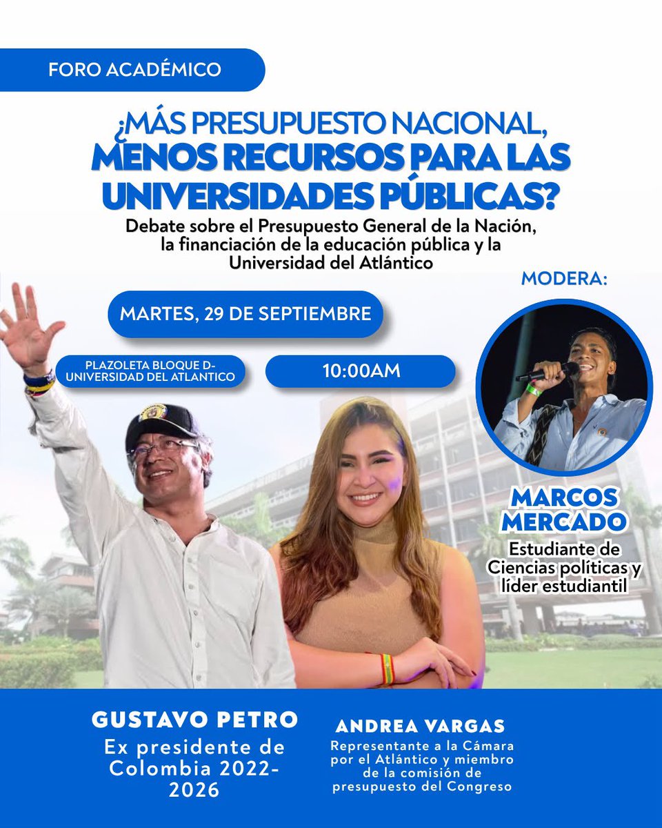Reytorre's tweet photo. La Rectoría de Cambio Radical en la Universidad del Atlántico acaba de suspender las clases mañana para impedir que los estudiantes participen en un foro al que asistirá el presidente @petrogustavo. Mañana ese espacio tiene que estar a reventarrrr, a pesar del evidente saboteo de @LeytonBarrios_.
