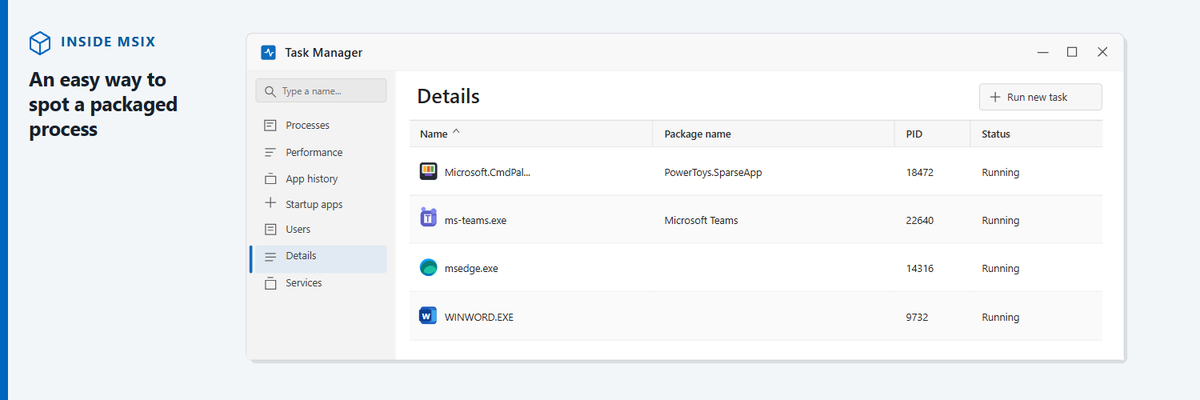 rdmaclachlan's tweet photo. 📢 New #InsideMSIX Post
Ever wondered whether a #Windows process is #packaged? There’s an easy way to check: in Task Manager, Details, enable the Package name column, and see whether it contains a package display name or is blank.
#Microsoft #MSIX #Developer #Microsoft #ITPro https://t.co/3kRRtd5le3