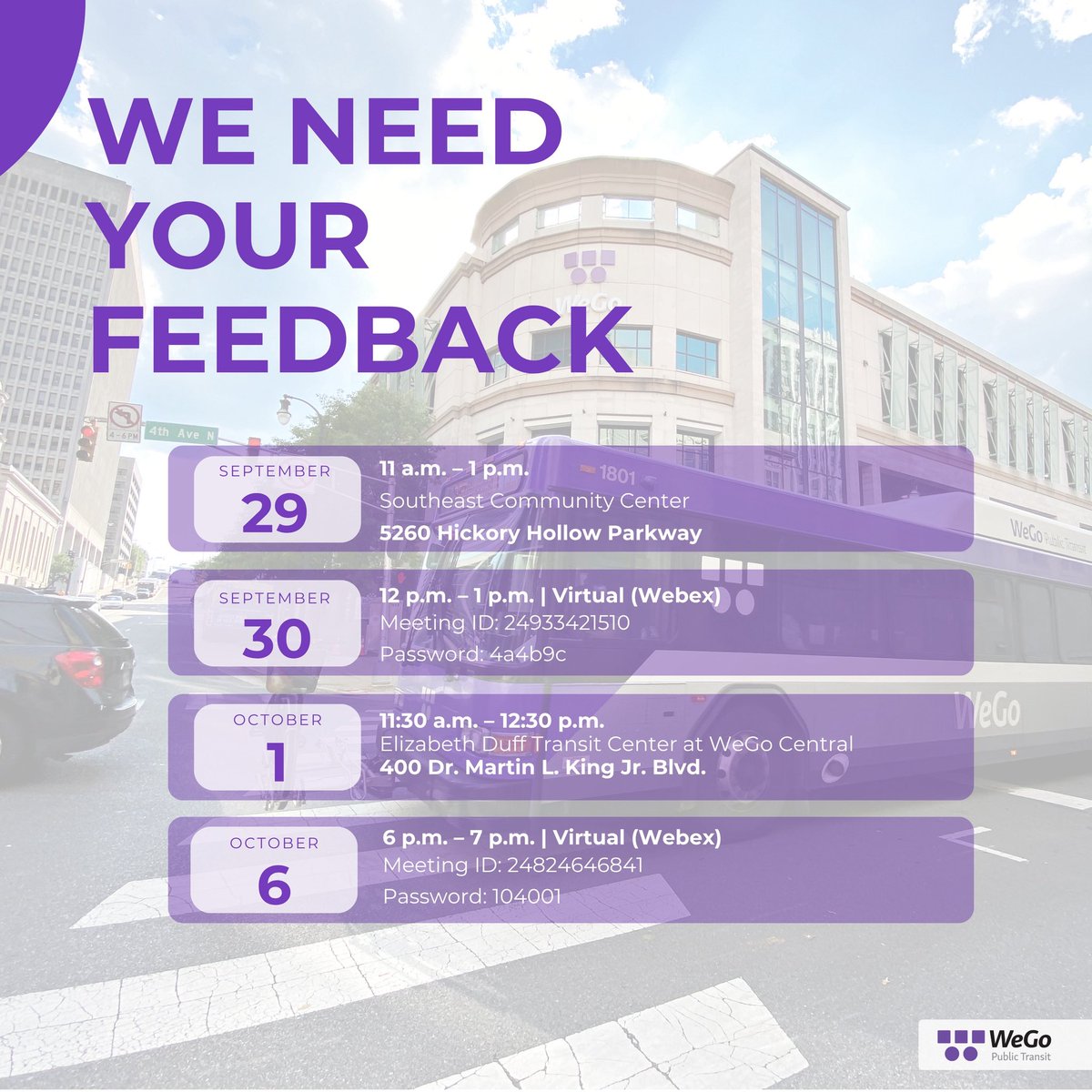 WeGoTransit's tweet photo. ❄️ Winter is coming, and we’re making plans to keep you rolling.

WeGo is proposing Winter 2027 Service Changes and we want your feedback! The proposed updates include new connections, service adjustments, and expanded WeGo Link options designed to better connect riders across our community.

Join us for a public discussion meeting to learn more about the proposal and share your input:
📍 Tuesday, Sept. 29 | 11 a.m.–1 p.m. Southeast Community Center 5260 Hickory Hollow Parkway

💻 Wednesday, Sept. 30 | Noon–1 p.m. Virtual meeting via Webex Meeting ID: 24933421510 Password: 4a4b9c

📍 Thursday, Oct. 1 | 11:30 a.m.–12:30 p.m. Elizabeth Duff Transit Center at WeGo Central 400 Dr. Martin L. King Jr. Blvd.
💻 Tuesday, Oct. 6 | 6–7 p.m. Virtual meeting via Webex Meeting ID: 24824646841 Password: 104001

Public comments will be accepted through Friday, Oct. 16, 2026.
Learn more about the proposed changes and how to provide feedback ➡️ https://t.co/FeyQo74LBW
#transittogether #RollwithWeGo #nashville