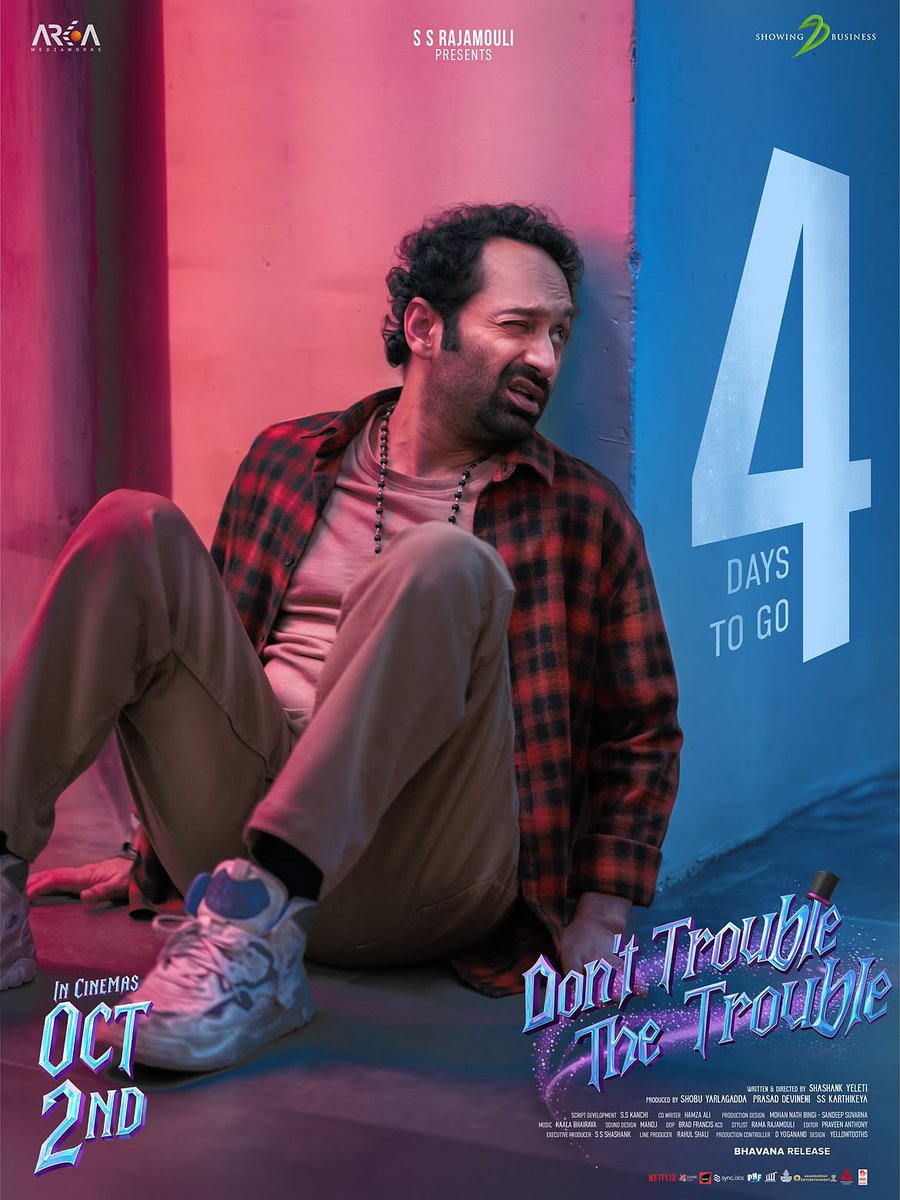 Samsaari9's tweet photo. 4 DAYS TO GO,
Then there’s no escaping the TROUBLE 😈🔥

Suri… What happened? How did it happen? Everything unfolds in a magical way on Oct 2nd ❤️

#DontTroubleTheTrouble
#DTTTMovie #DTTTOnOct2nd

#FahadhFaasil #SsaraPalekar @ssrajamouli @ShashankYeleti @ssk1122 @kaalabhairava7 https://t.co/jRzV0E1idK