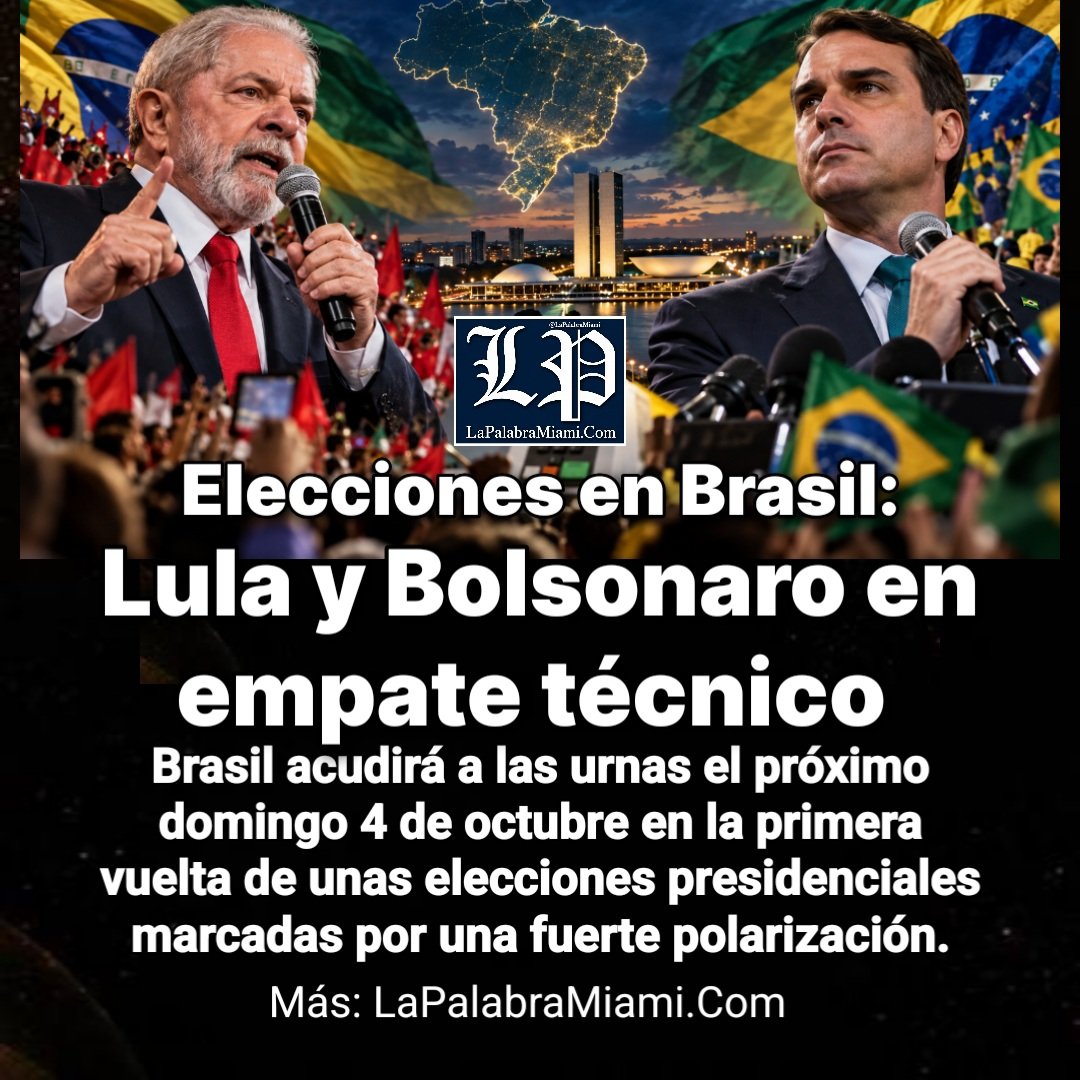 LaPalabraMiami's tweet photo. Elecciones en Brasil:

Lula da Silva y Flávio Bolsonaro concentran ampliamente la disputa presidencial, según encuestas.
Más: Diario https://t.co/00gSx46JwY 

#Elecciones #brasil #lula #Bolsonaro https://t.co/eKuHJNPT5y