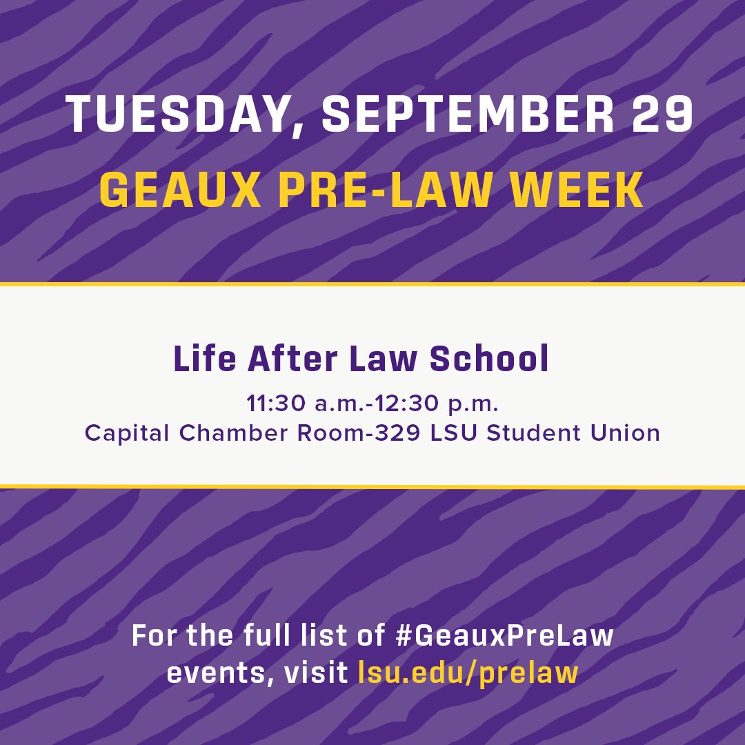 LSUHSS's tweet photo. Join us TOMORROW for day 2 of Geaux Pre-Law Week!

Tuesday's events will help you to prepare for law school and explore what’s possible after earning your degree.

📍 All sessions are in the Capital Chamber Room-329 in the LSU Student Union.

No registration required. https://t.co/q38ABFHsaR