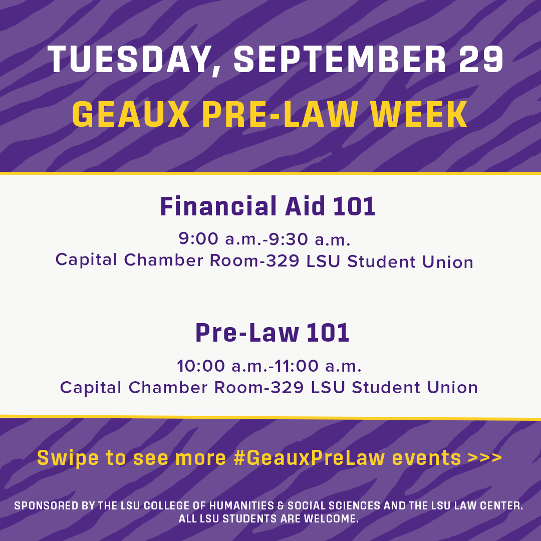 LSUHSS's tweet photo. Join us TOMORROW for day 2 of Geaux Pre-Law Week!

Tuesday's events will help you to prepare for law school and explore what’s possible after earning your degree.

📍 All sessions are in the Capital Chamber Room-329 in the LSU Student Union.

No registration required. https://t.co/q38ABFHsaR