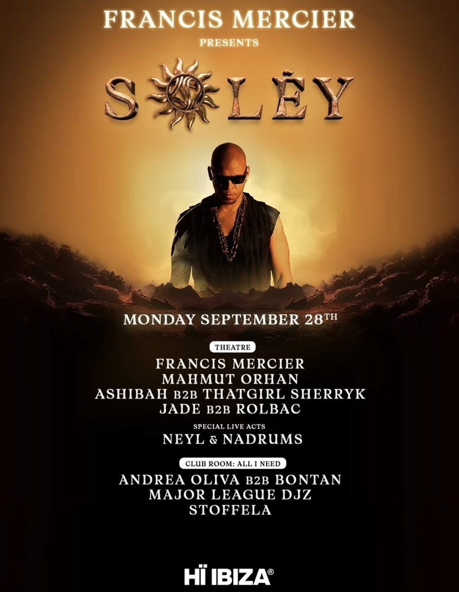 Clubbing_Ibiza's tweet photo. 🌅 Francis Mercier presents Solèy at @hiibizaofficial tonight!
@francismercier , Mahmut Orhan, huge B2Bs and special live acts take over the Theatre, while @AndreaOliva1 B2B Bontan and @MAJORLEAGUEDJZ lead the Club Room. 🔥
#Soley #FrancisMercier #HiIbiza #Ibiza2026 https://t.co/nKnqEGD9ki