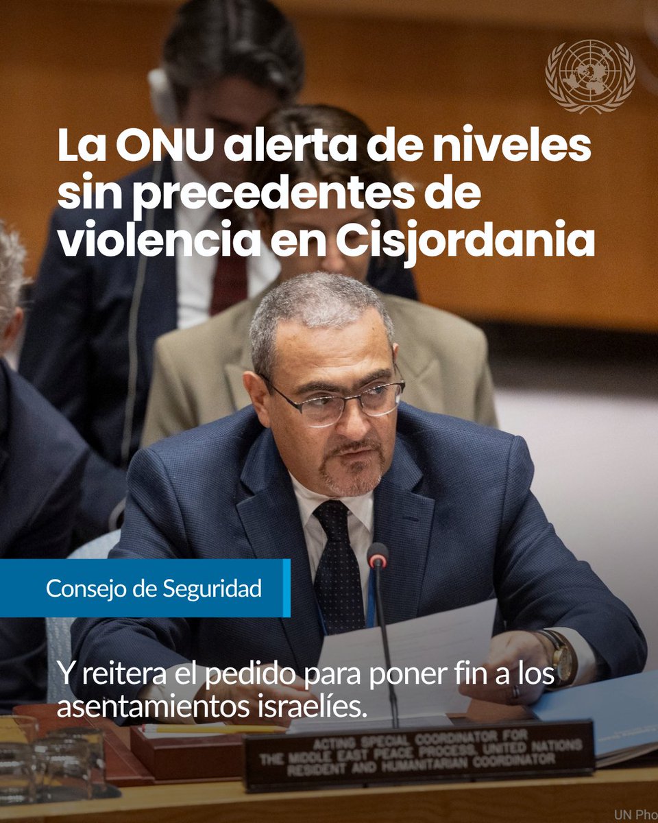 ONU_es's tweet photo. Los asentamientos y la violencia en Cisjordania han alcanzado niveles sin precedentes.

Ante el Consejo de Seguridad, un alto funcionario de la ONU advirtió, además, que el alto el fuego en Gaza sigue siendo muy frágil, en medio de continuas operaciones militares.

La ONU reitera que los asentamientos en el Territorio Palestino Ocupado carecen de validez jurídica, violan el derecho internacional y deben cesar. 

https://t.co/FOVhtGNegd