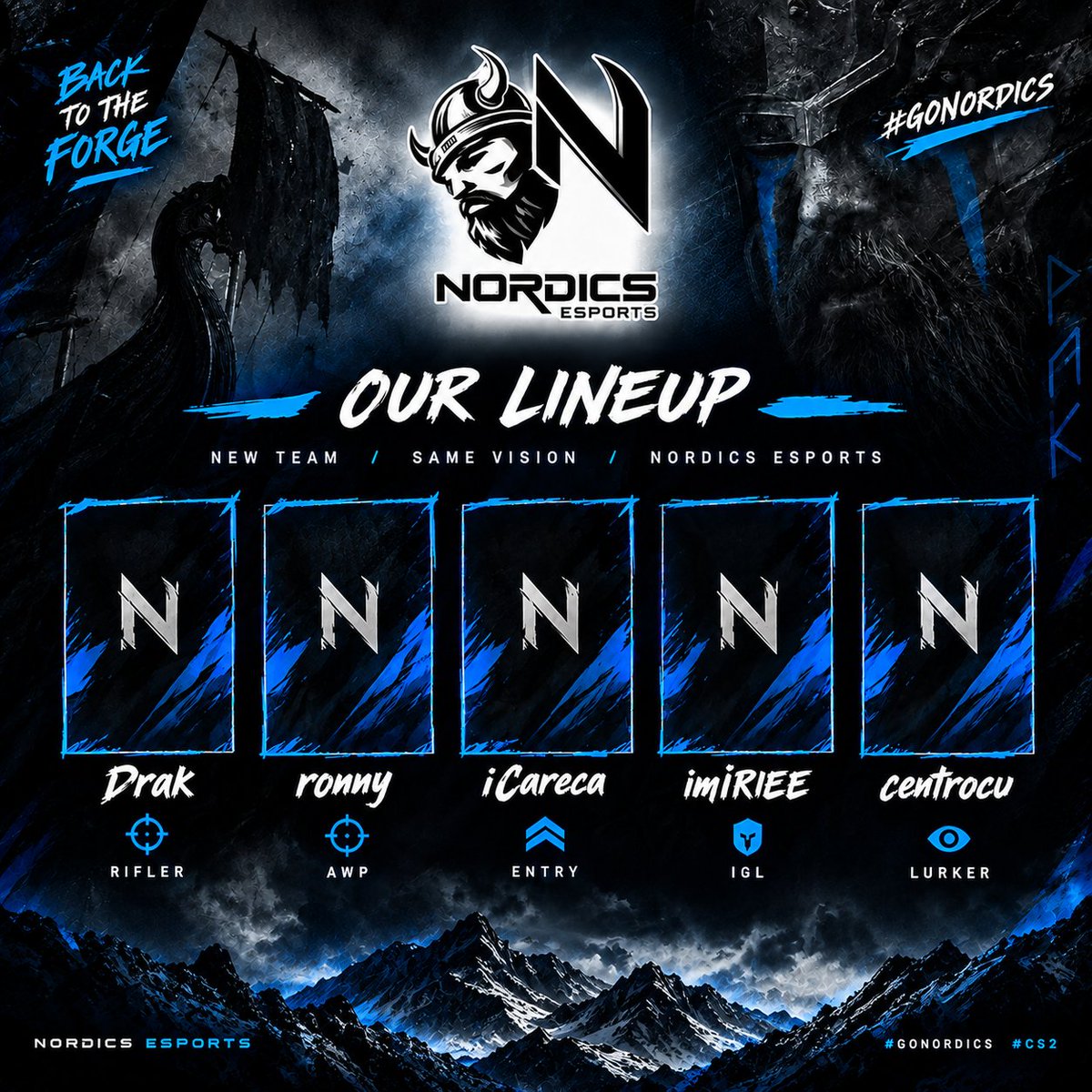 nordicsesports_'s tweet photo. A forja está novamente acesa , e desta vez já temos quem empunhe o martelo. ⚔️

É hora de apresentar a nova NORDICS ESPORTS:

🎯 Drak — Rifler
🎯 ronny — AWP
⚡ iCareca — Entry
🧠 imiRIEE — IGL
���️ centrocu — Lurker
NOVA EQUIPA, MESMA VISAO
Bem-vindos à NORDICS. 🔵
#GoNordics #CS2 https://t.co/84CGaHVIRy
