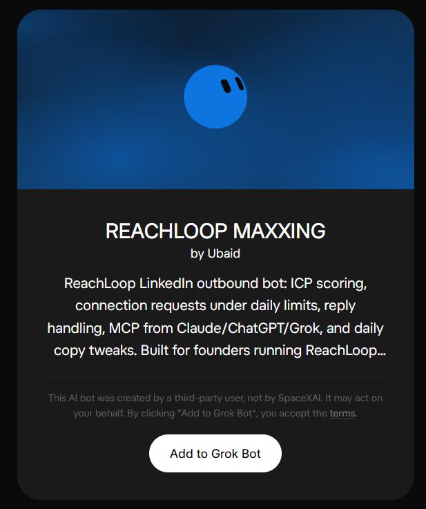ubaidbuilds's tweet photo. My Grok Bot manages my LinkedIn outbound completely on autopilot

It's finding first AEs and booking calls for me and I drive it from Claude / ChatGPT / Grok over ReachLoop MCP without living in my inbox

Comment "send" and I'll DM you the template so you can use Grok Bot to run YOUR ReachLoop outbound