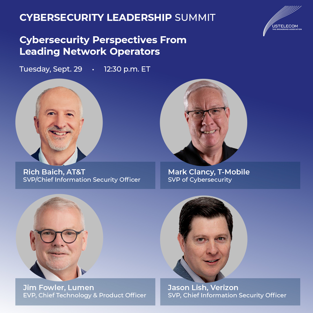 USTelecom's tweet photo. What does it take to secure the networks America relies on every day?
Cyber leaders from @ATTNEWS, @TMobile, @Verizon &amp; @lumentechco will talk about work that goes into building &amp; protecting infrastructure.
Join us:
🗓️ Sept. 29
🕛 1:00 p.m. ET
💻 https://t.co/xe2P8zLMX4 https://t.co/cHeO8YeYvr