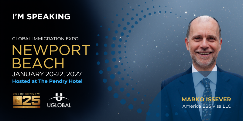 UglobalOfficial's tweet photo. Marko Issever of America EB5 Visa LLC will speak at our Newport Beach Global Immigration Expo in January 2027.

Book your tickets now:

https://t.co/03PtgsroL3

#goldenvisa #immigration #visa #usa #usvisa #resident #newport #california #investor #investment #passport #citizen https://t.co/YbtiwApmAr