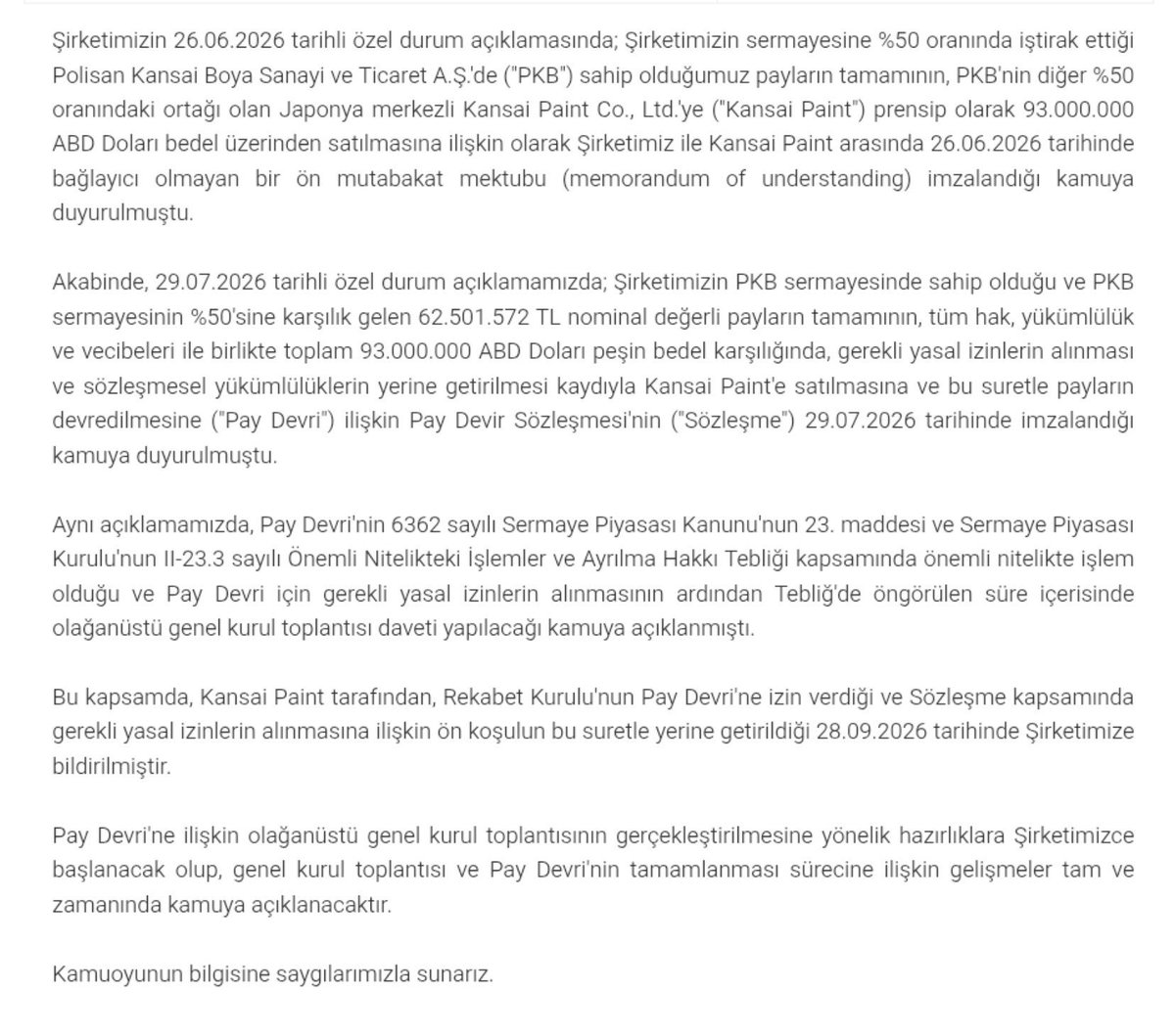 Piyasa4K's tweet photo. #MARMR Polisan Kansai Boya tamamen Japonların oldu.

📍Marmara Holding, Polisan Kansai Boya’daki %50 payını 93 milyon dolar peşin bedelle Kansai Paint’e devri için gerekli Rekabet Kurulu iznini aldı.

📍Devir tamamlandığında Polisan Kansai Boya’nın tamamı Japon Kansai Paint’in olacak.

-KAP