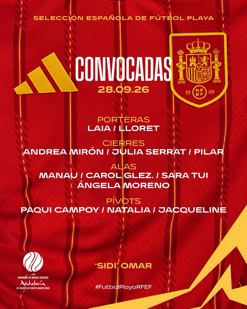 FutbolPlayaRFEF's tweet photo. 📣 ¡𝗖𝗼𝗻𝘃𝗼𝗰𝗮𝗱𝗮𝘀 𝗽𝗮𝗿𝗮 𝗲𝗹 𝗠𝘂𝗻𝗱𝗶𝗮𝗹𝗶𝘁𝗼!

La @SEFutbolFem de ‘Sidi’ Omar ya tiene a sus 12 jugadoras para afrontar el Mundialito Beach Soccer 2026.

🏆 Las campeonas de Europa, preparadas para un nuevo reto.

📍 @ElPuerto.
🏟️ Real Plaza de Toros.
📅 9-11 de octubre.

#BeachSoccerRFEF | #FútbolPlayaRFEF