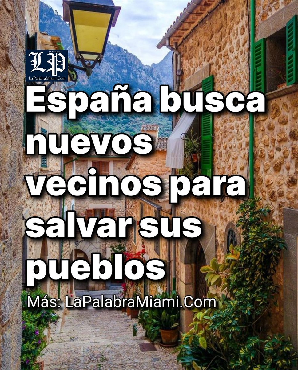 LaPalabraMiami's tweet photo. Miles de municipios españoles afrontan envejecimiento y despoblación mientras distintas iniciativas buscan atraer familias, trabajadores y emprendedores.
Pero, ¿Qué tan buena idea sería vivir en España?
Más: Diario https://t.co/pAMxrXVSY1 

#España #Europa #Inmigración
#inmigrantes #hispanos #latinos