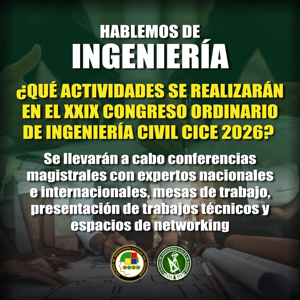 cicecuador's tweet photo. Este 9 y 10 de octubre tendremos el XXIX Congreso de Ingeniería Civil CICE 2026. Un espacio de encuentro ideal para el análisis y actualización de conocimientos profesionales. Dirigido a la comunidad académica, científica y profesionales afines. Invitación abierta al público! https://t.co/W5SFmp1gRI