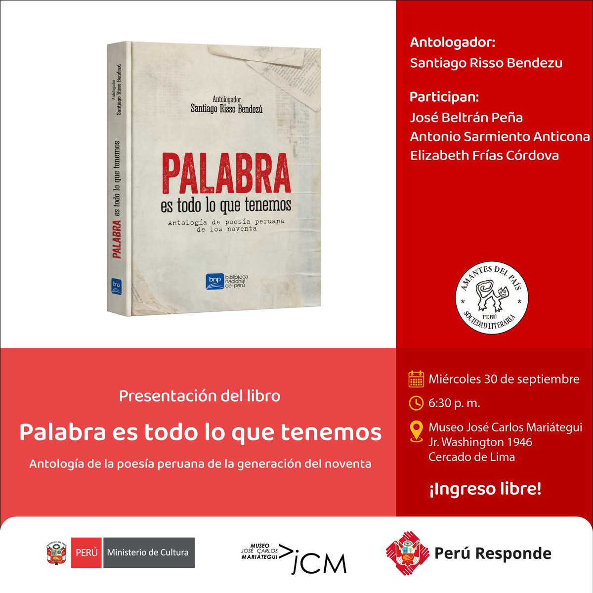 MuseoMariategui's tweet photo. #MJCM | 📚 Presentación de Palabra es todo lo que tenemos. Antología de la poesía peruana de la Generación del Noventa, de Santiago Risso Bendezú.
Un encuentro para valorar la poesía peruana de esta generación. ✍️📖🇵🇪

📆 Miércoles 30 de septiembre | ⏰ 6:30 p. m. https://t.co/WNVeEFYRTu